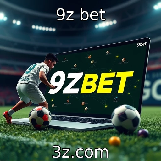 9z bet Apostas esportivas: estratégias que garantem maior sucesso nas partidas